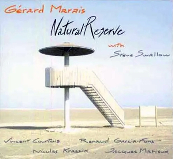 Picture of the album Natural Reserve Composed by Gérard Marais